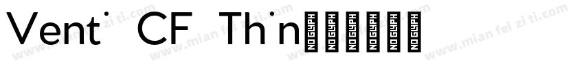 Venti CF Thin字体转换